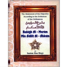Bulugh Al Maram Min Adillatil Ahkam