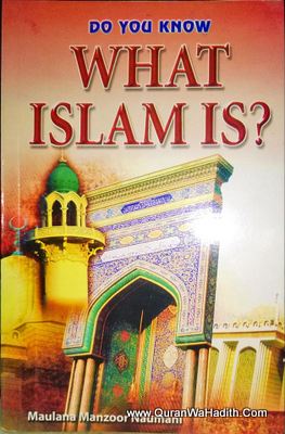 Do You Now What Islam Is
