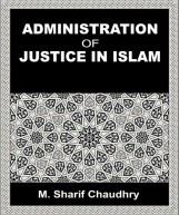Administration of Justice in Islam